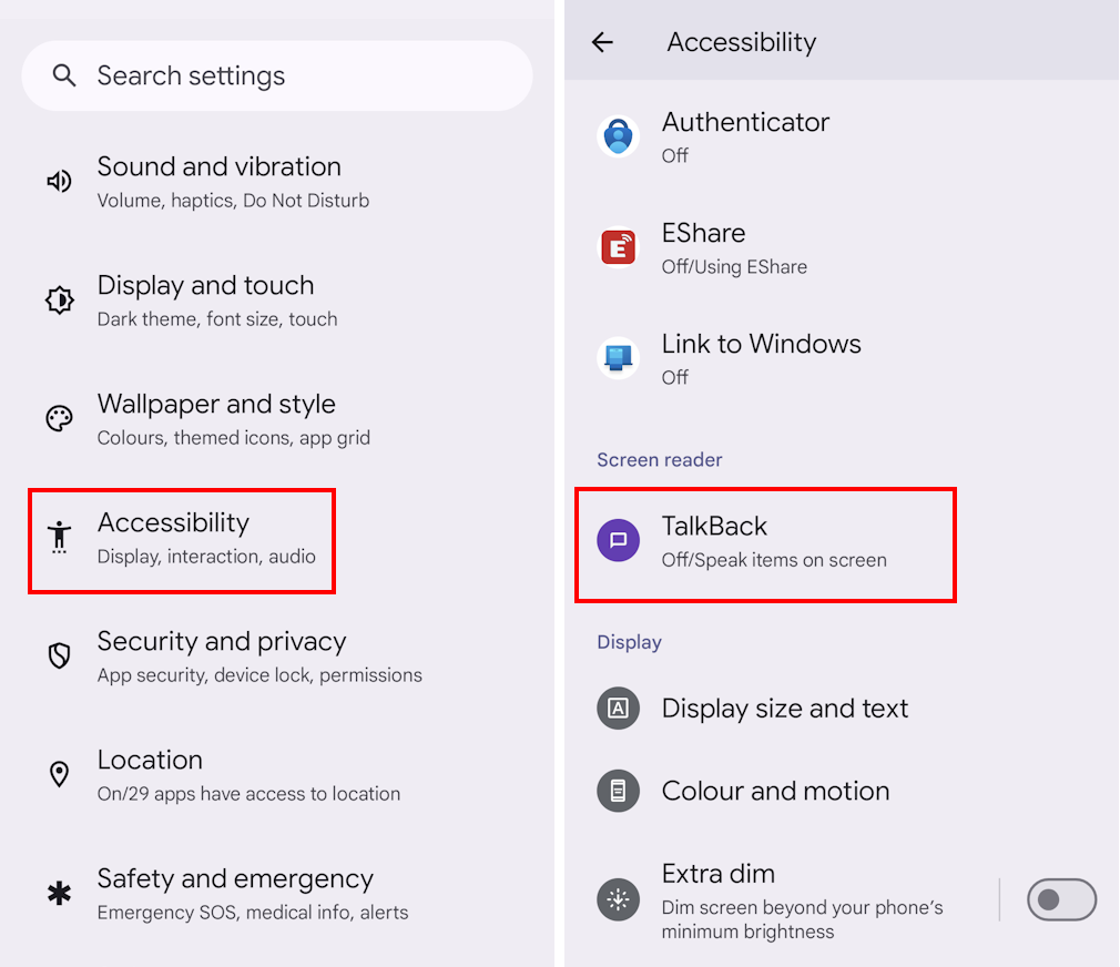 Open Settings, tap Accessibility then TalkBack